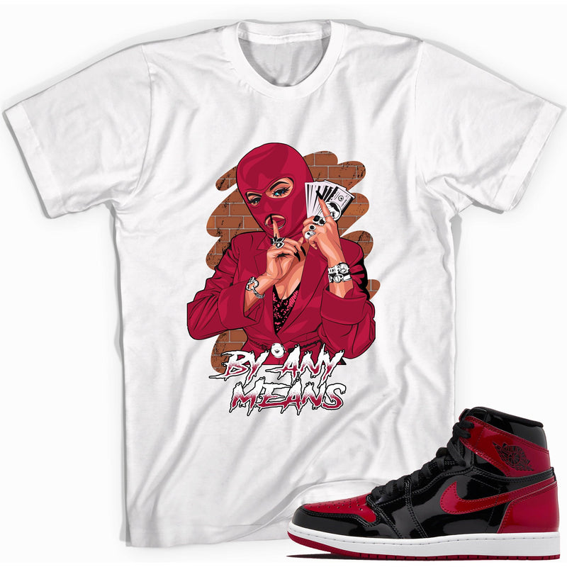 By Any Means Sneaker Shirt for Jordan 1s Retro Bred Patent photo