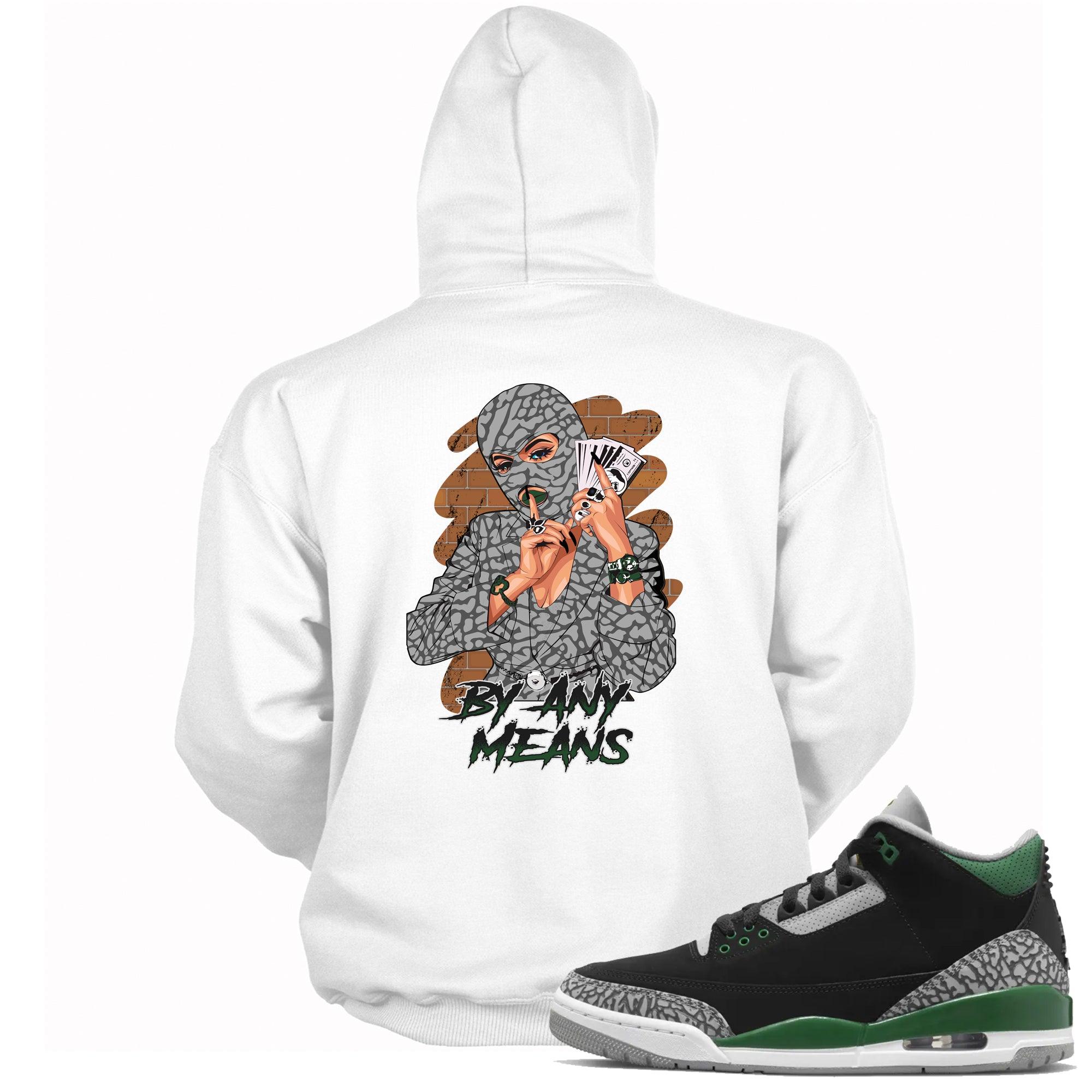 By Any Means Hoodie Jordan 3 Pine Green photo