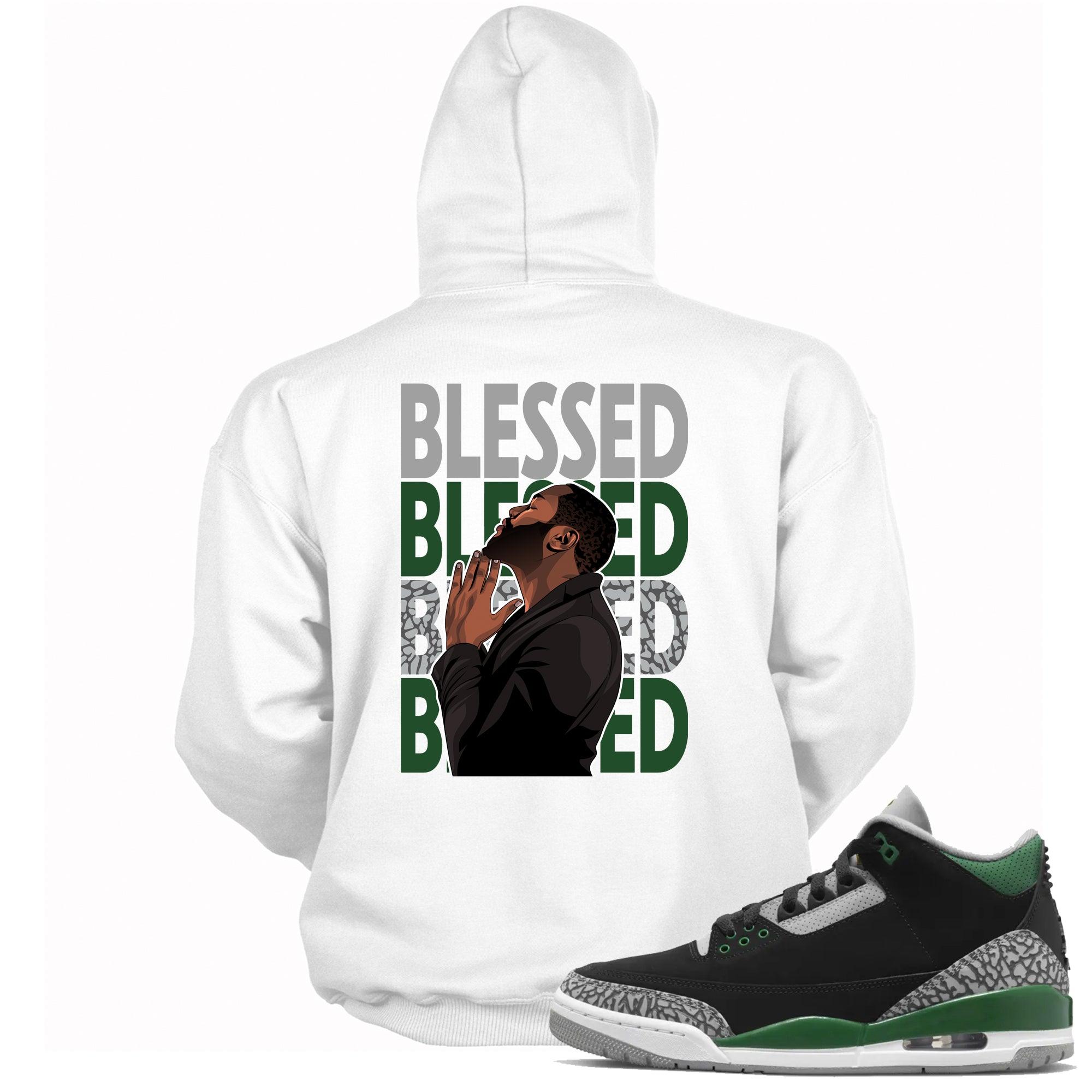 God Blessed Hoodie Jordan 3s Pine Green photo