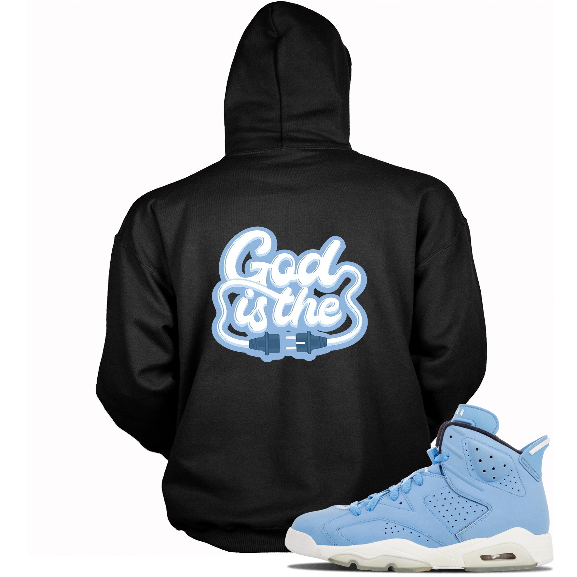 Black God Is Hoodie Air Jordan 6 Retro GG Still Blue photo