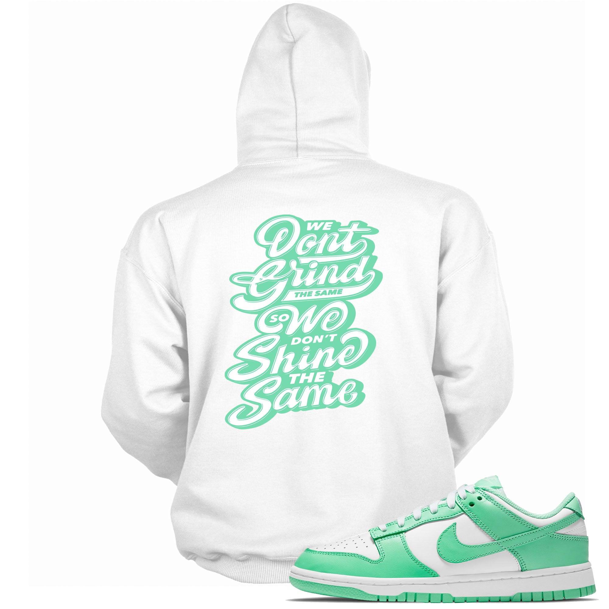 We Don't Grind Hoodie Nike Dunks Low Green Glow photo