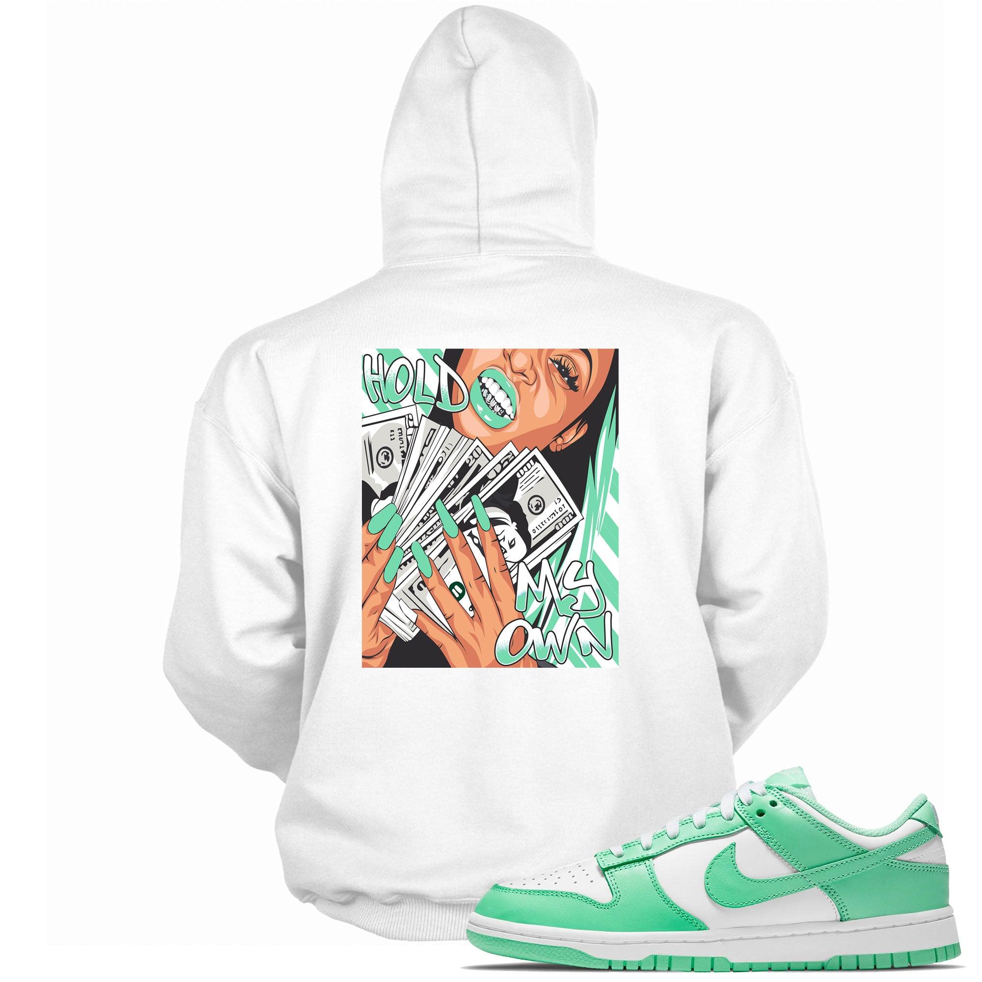 Hold My Own Hoodie Nike Dunk Low Green Glow photo