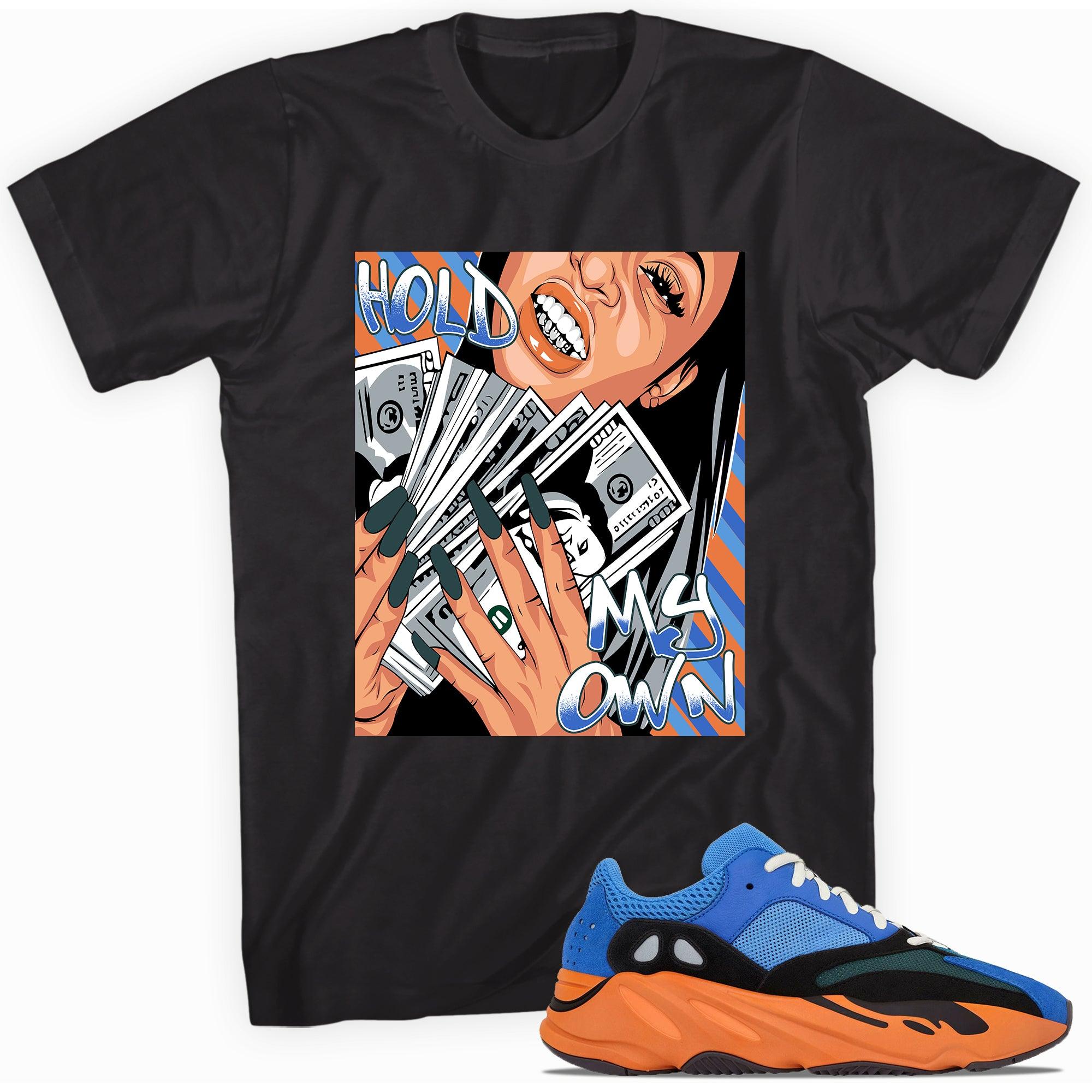 Black Hold My Own Shirt Yeezy Boost 700 Bright Blue photo