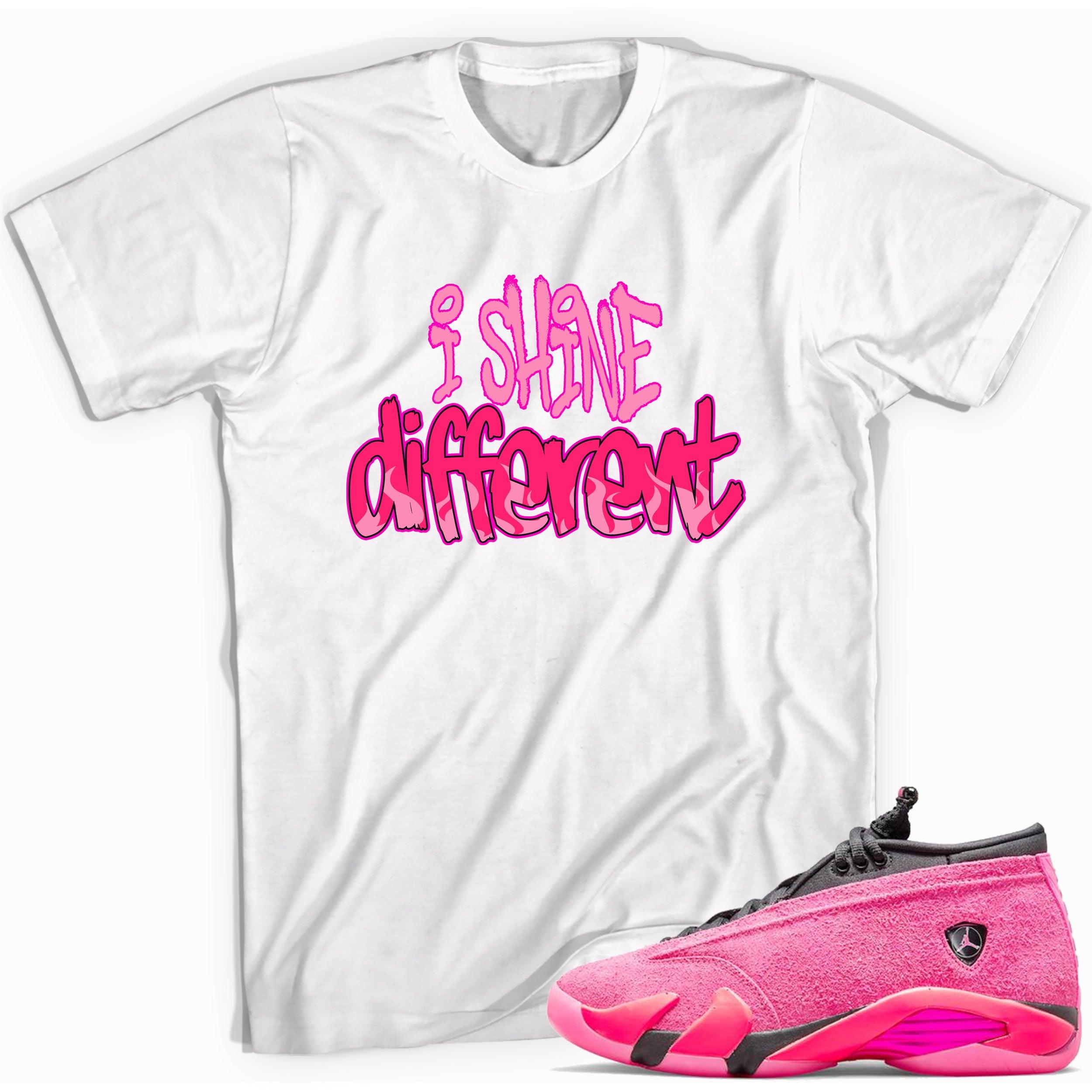 Shine Different Shirt Jordan 14s Low Shocking Pink photo
