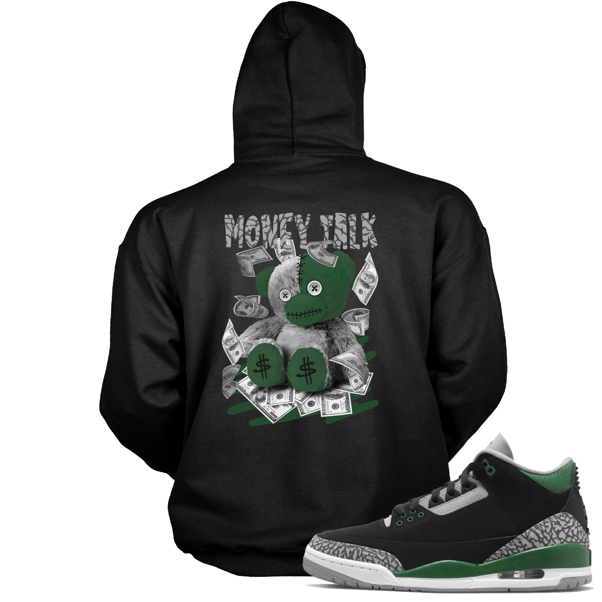 Money Talk Sneaker Sweatshirt AJ 3s Pine Green photo