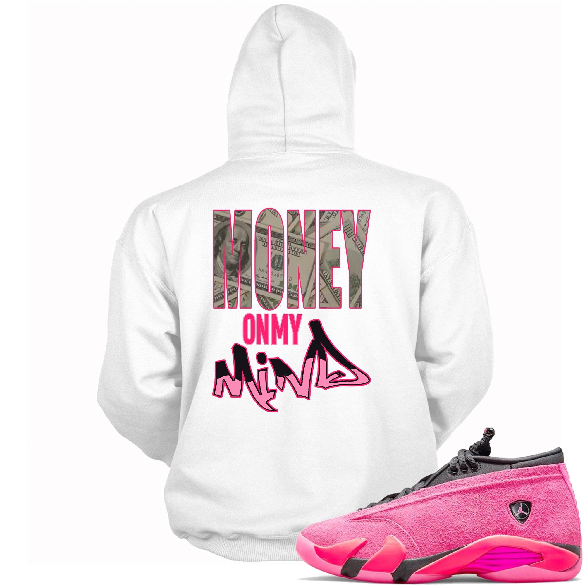 Money On My Mind Hoodie AJ 14s Low Shocking Pink photo 