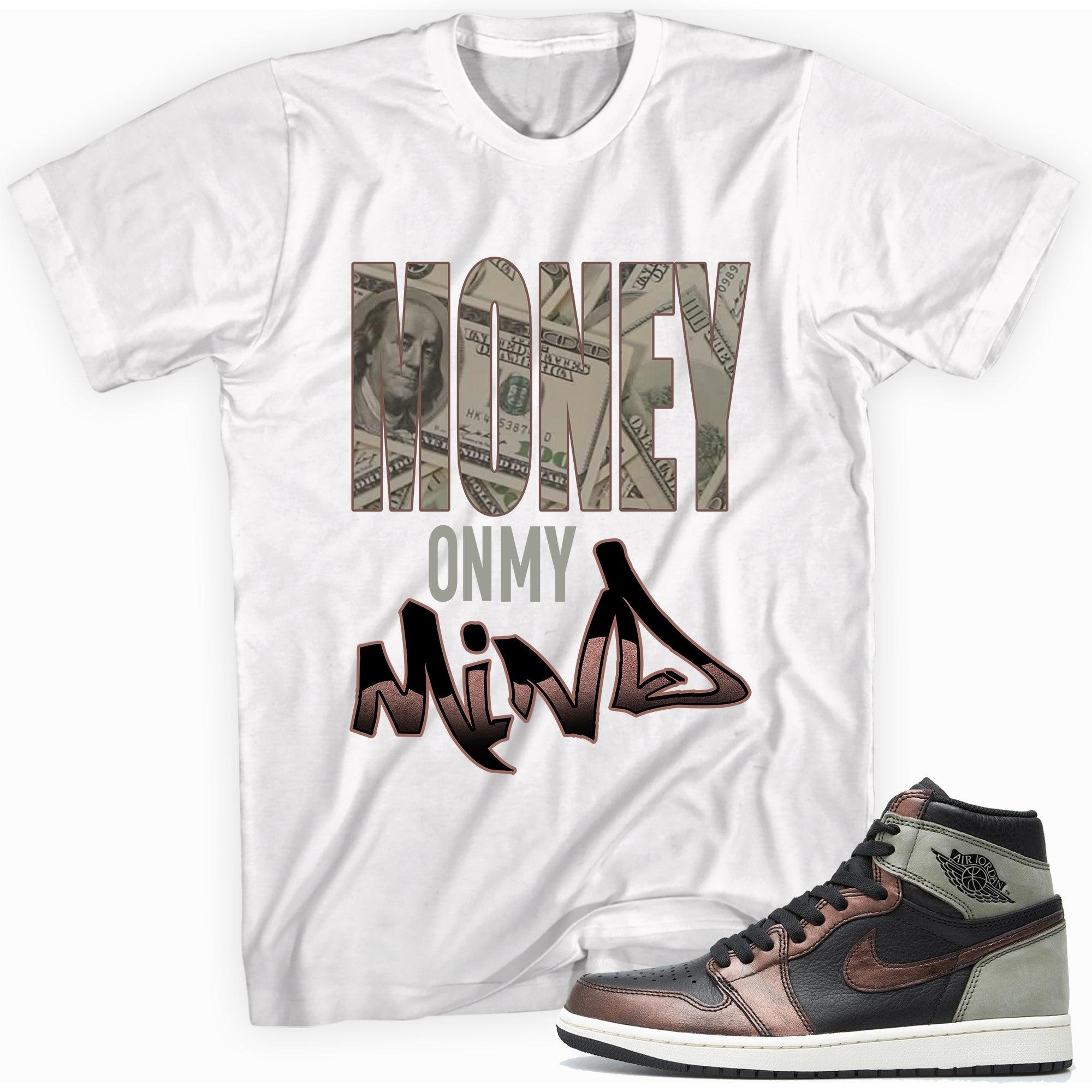 Money On My Mind Shirt Air Jordan 1s Patina photo