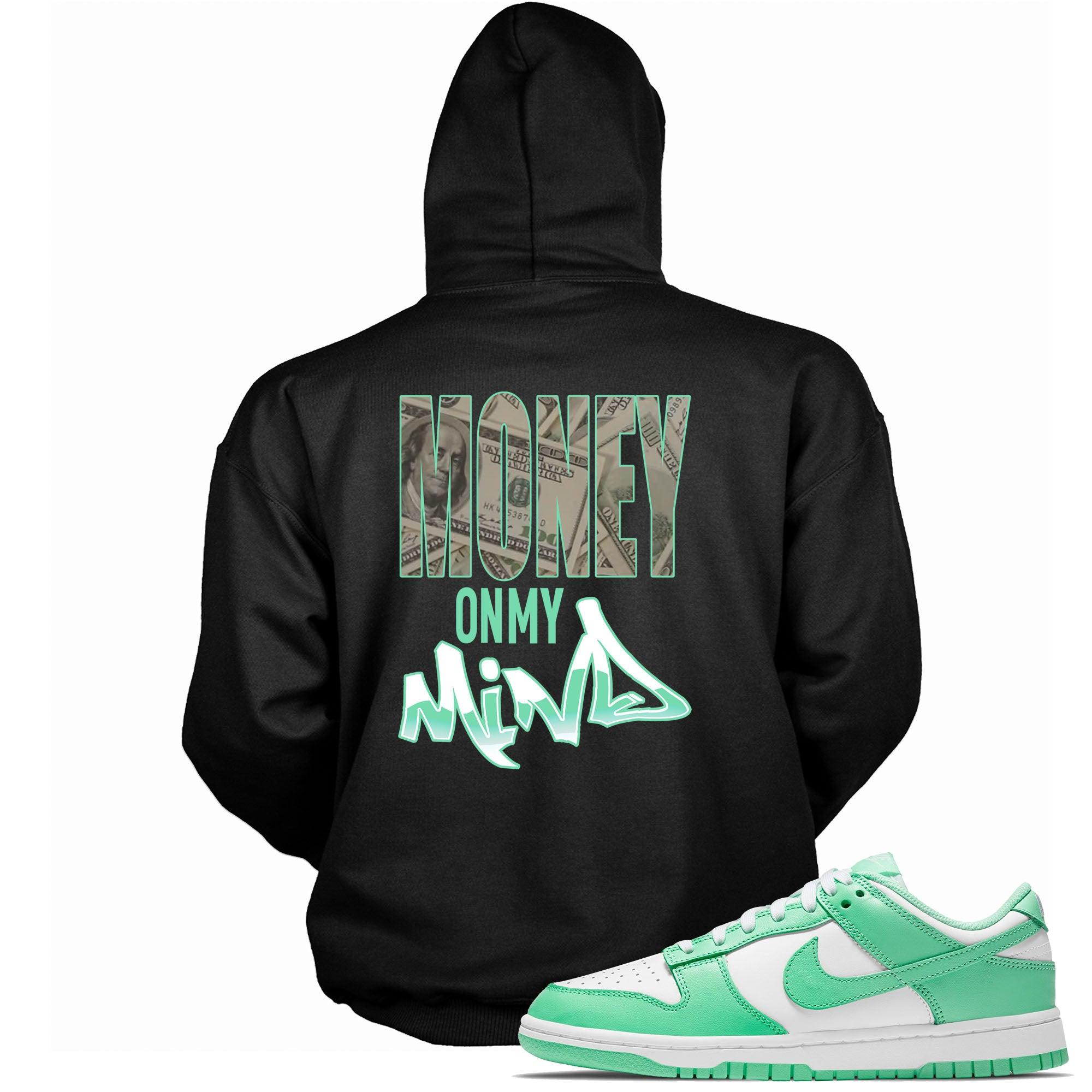Money On My Mind Sneaker Sweatshirt Dunk Low Green Glow photo