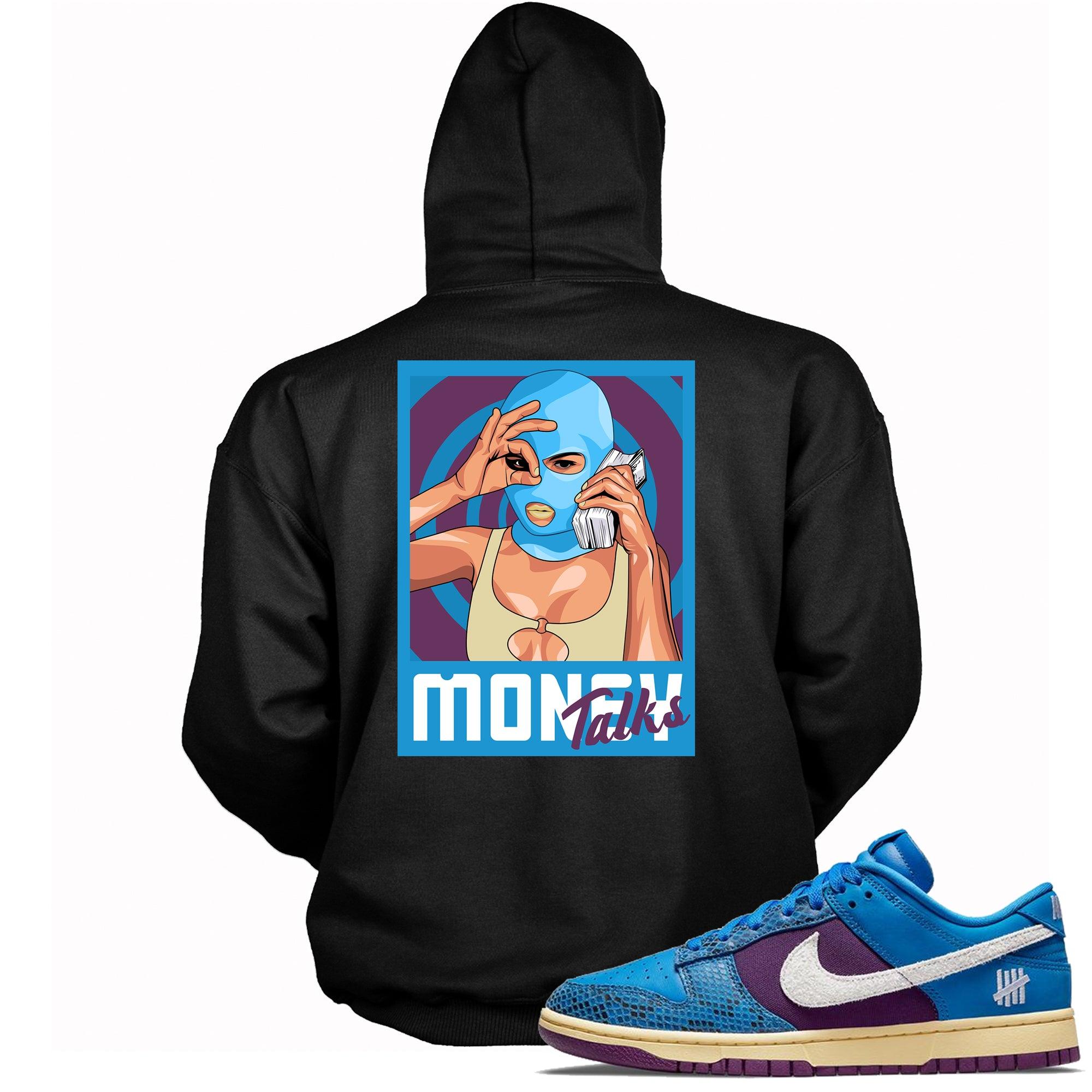 Money Talks Hoodie Nike Dunk Low Undefeated 5 On It Dunk vs AF1 Sneakers photo