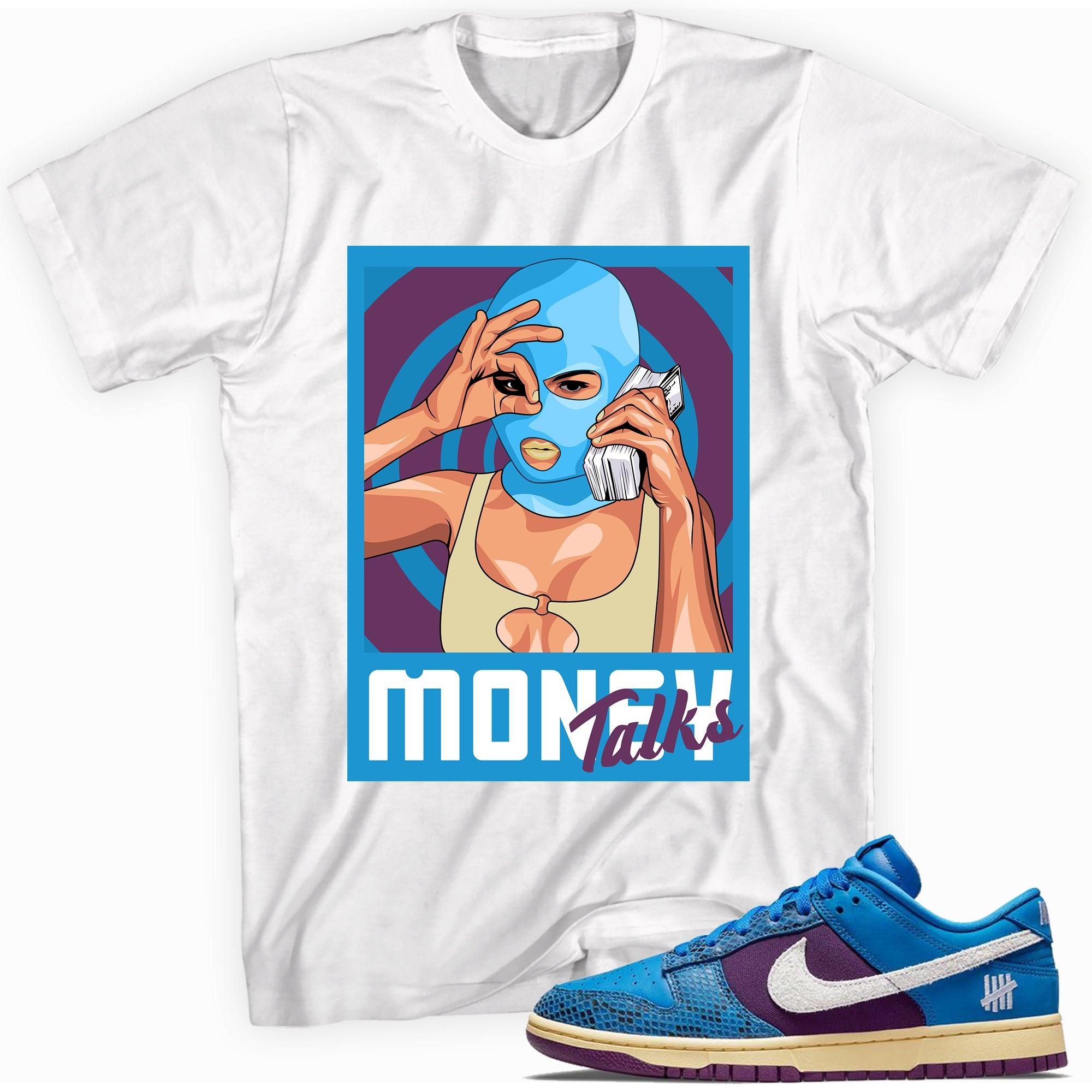 Money Talks Shirt Nike Dunk Low Undefeated 5 On It Dunk vs AF1 photo