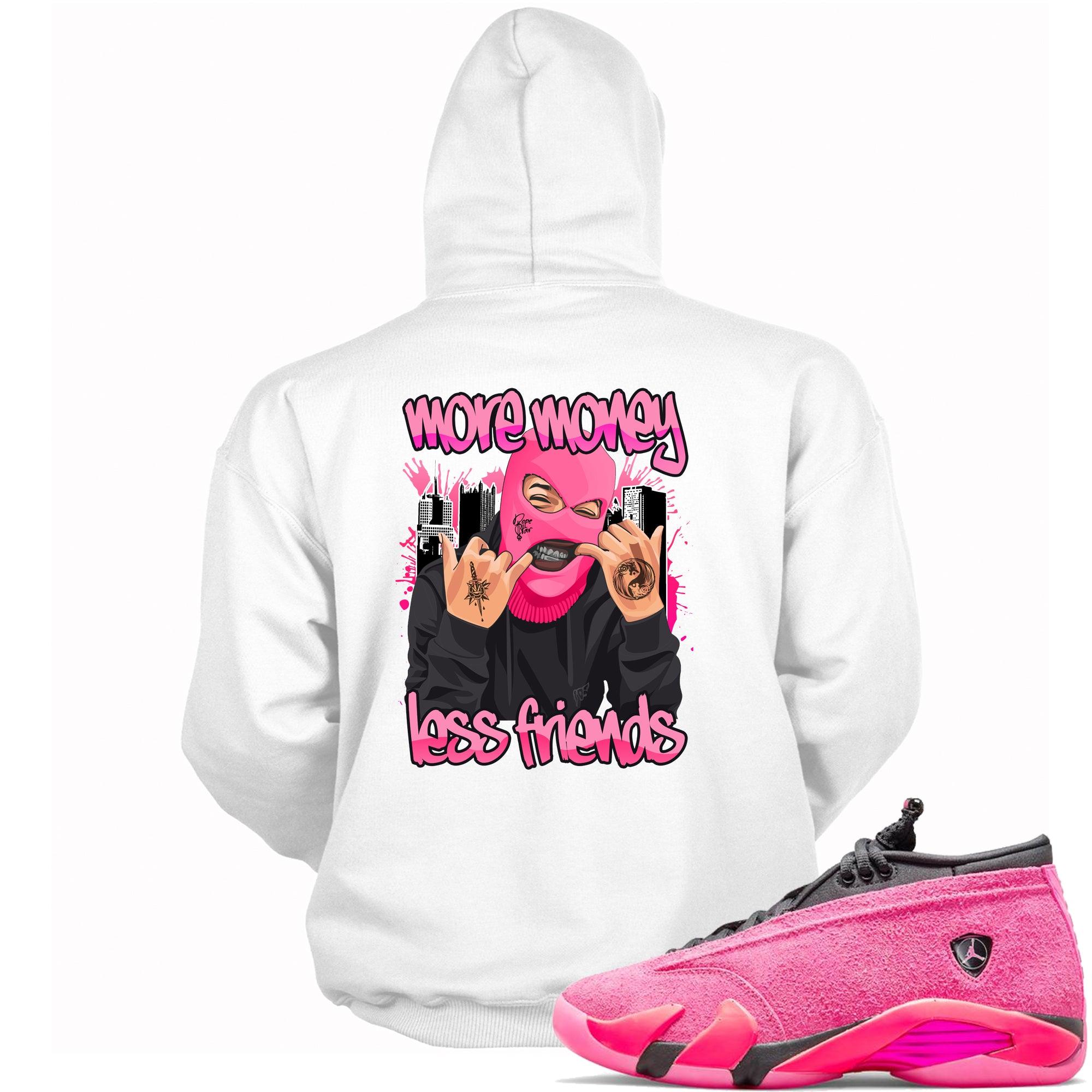 More Money Less Friends Hoodie AJ 14s Low Shocking Pink photo