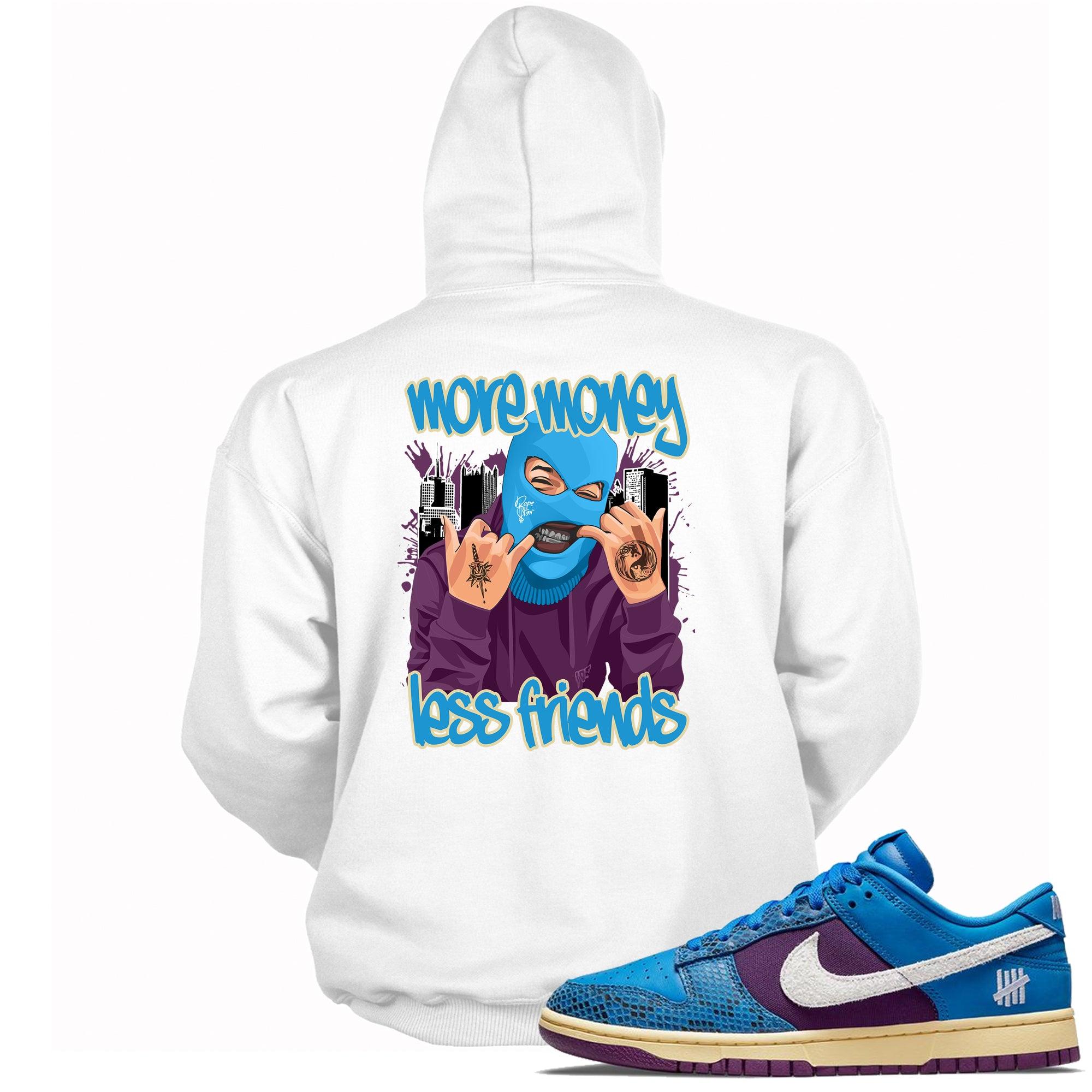 More Money Less Friends Hoodie Dunk Low Undefeated 5 On It Dunk vs AF1 Sneakers photo