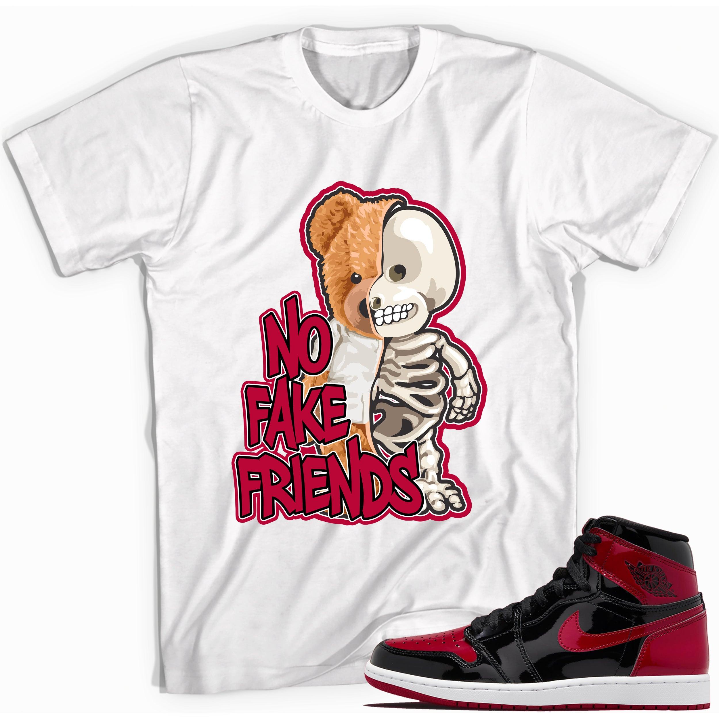 White No Fake Friends Shirt for Jordan 1s Bred Patent photo