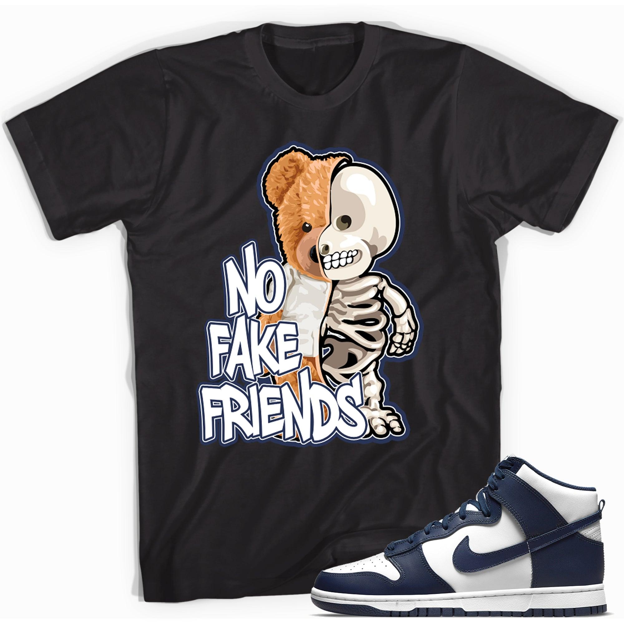 No Fake Friends Sneaker Tee Nike Dunk High Championship Navy photo