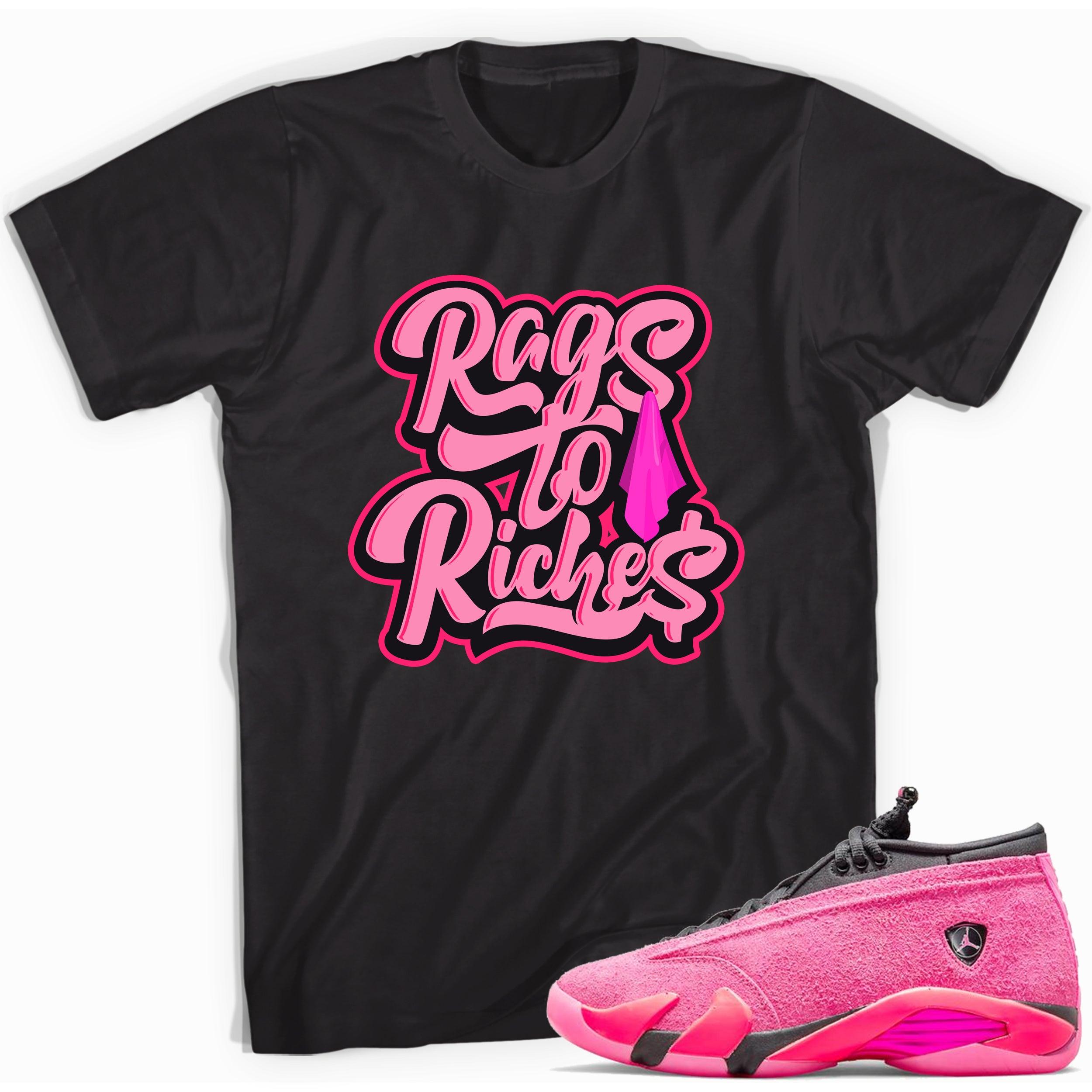 Black Rags to Riches Shirt Jordan 14s Low Shocking Pink photo
