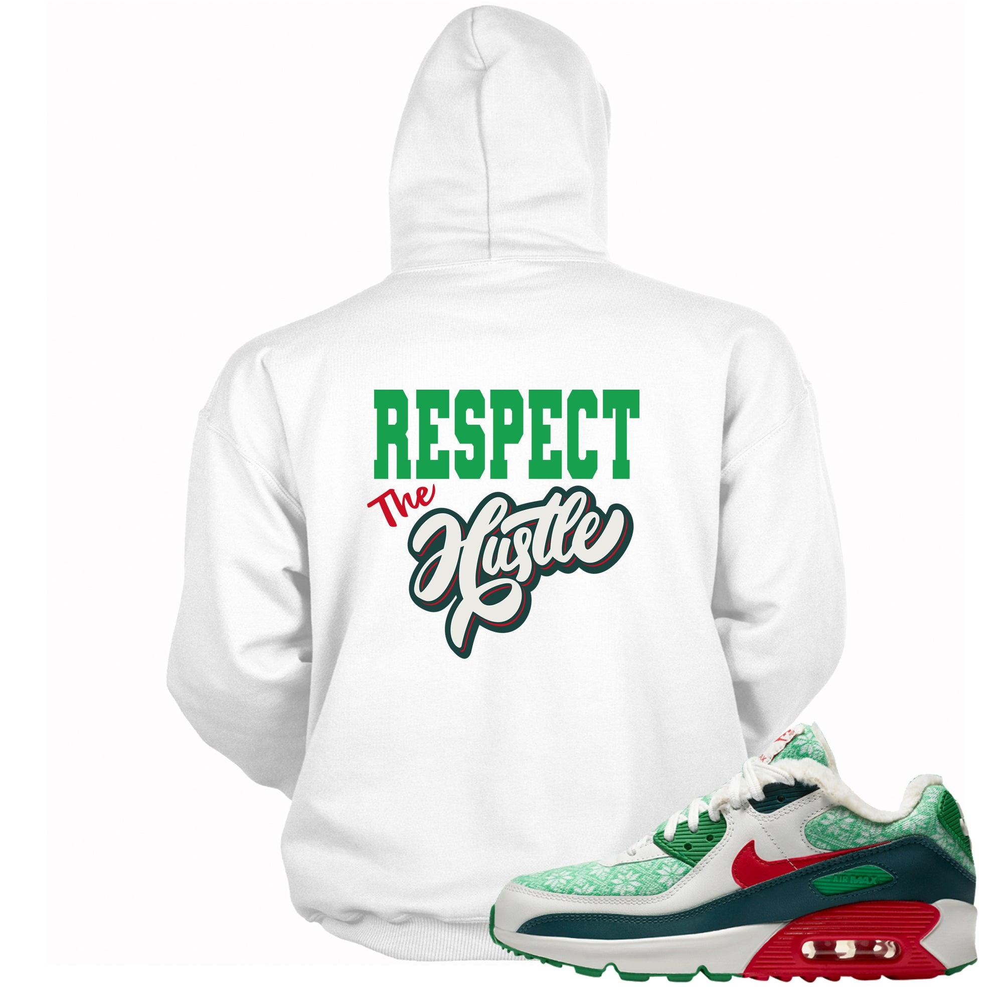 Respect The Hustle Hoodie AIR MAX 90 NORDIC CHRISTMAS photo