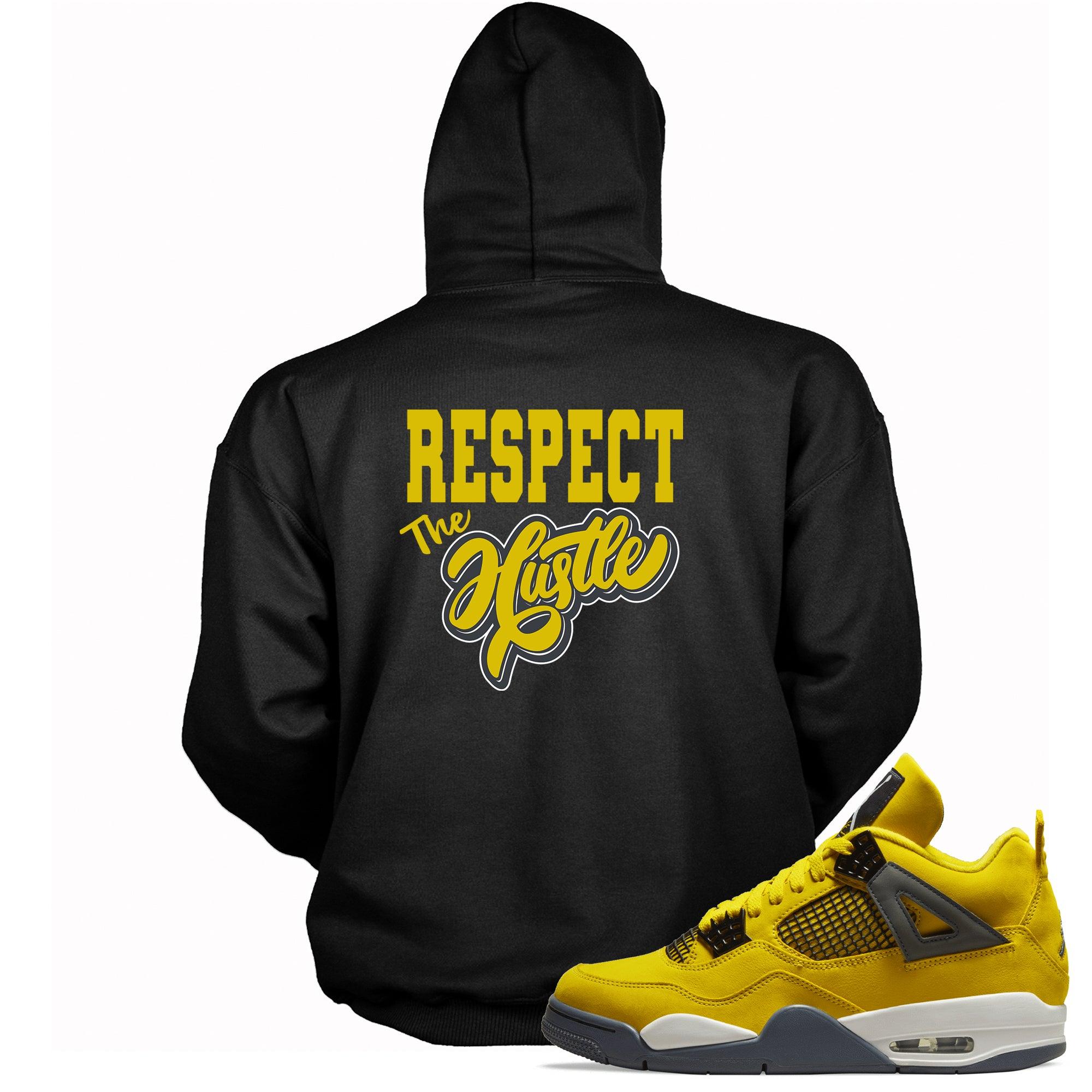 Black Respect The Hustle Hoodie Jordan 4s Retro Lightning photo