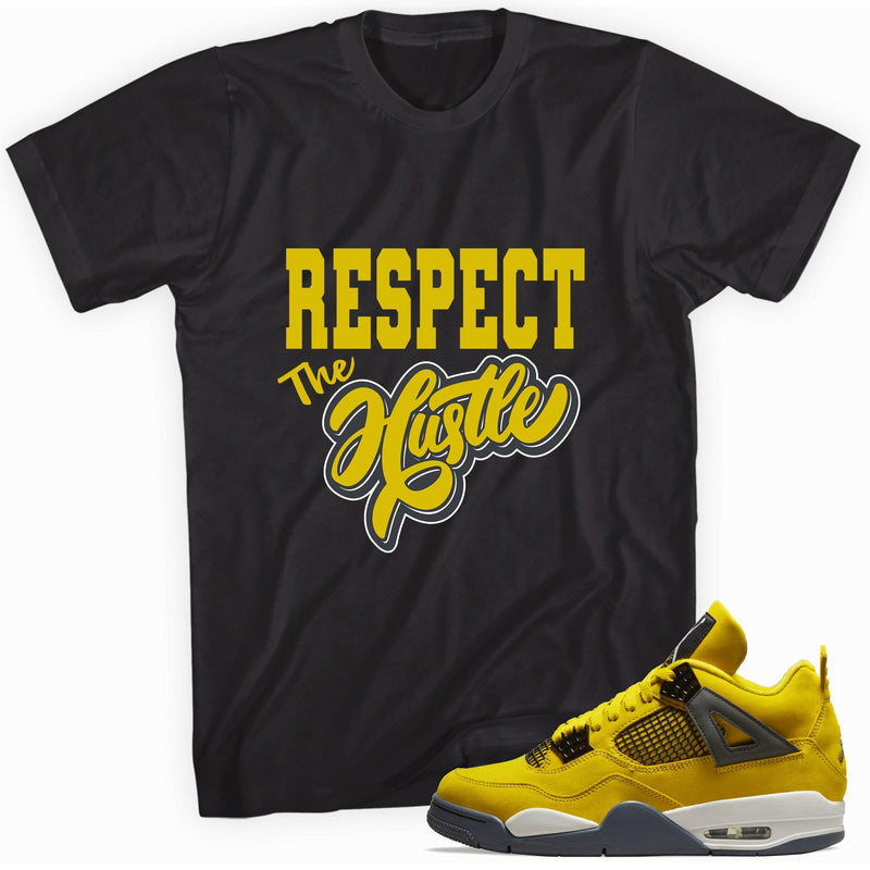 Black Respect The Hustle Shirt Jordan 4s Retro Lightning photo