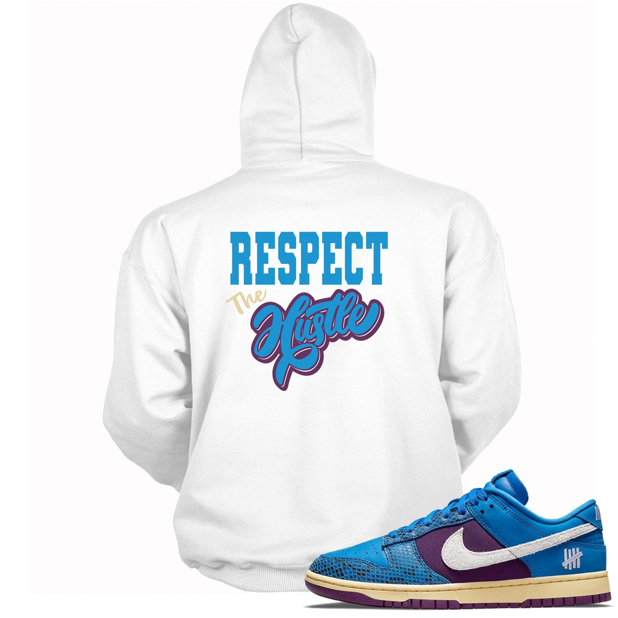 Respect The Hustle Hoodie Nike Dunk Low Undefeated 5 On It Dunk vs AF1 photo