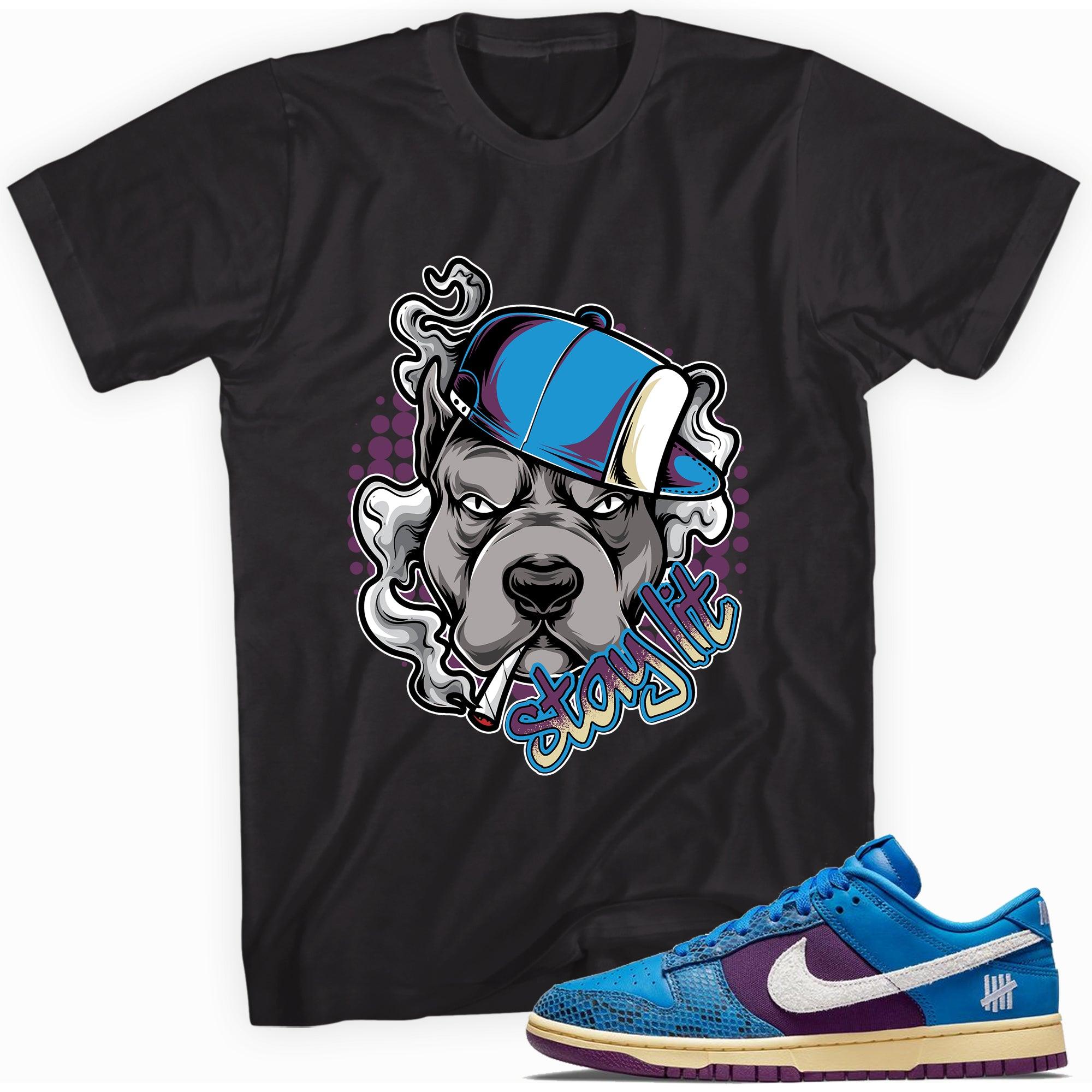 Stay Lit Shirt Nike Dunk Low Undefeated 5 On It Dunk vs AF1 Sneakers photo