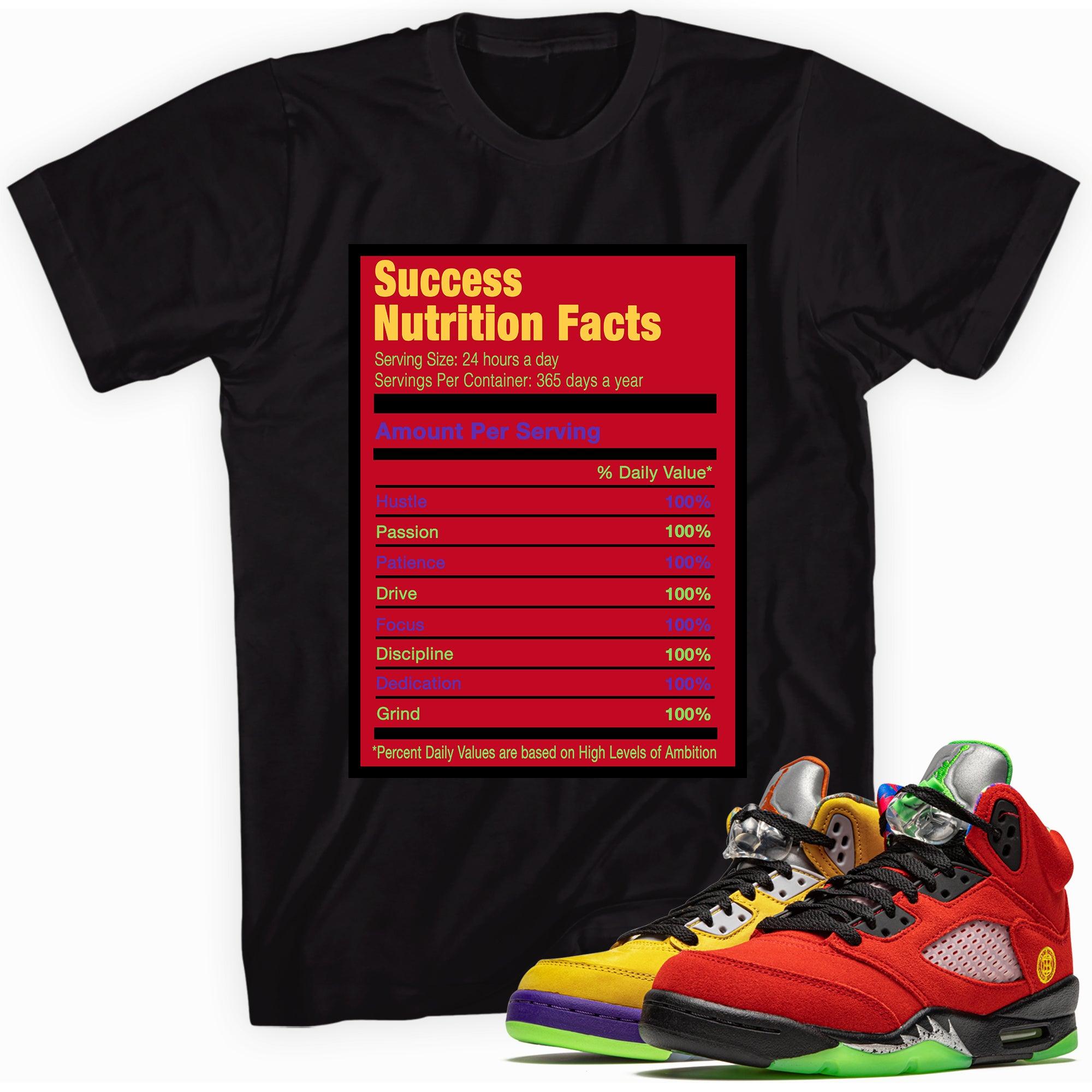 Success Nutrition Facts Shirt AJ 5 What The photo