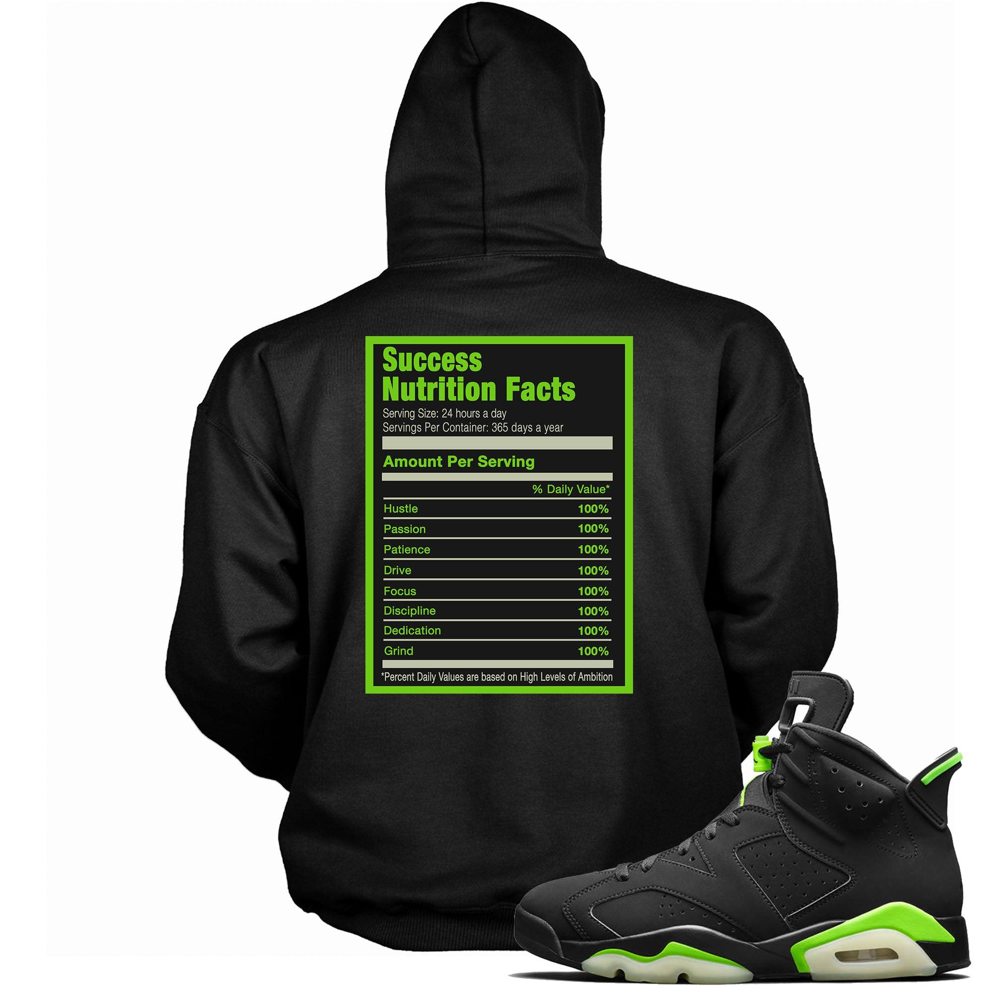 Success Nutrition Facts Hoodie AJ 6 Retro Electric Green photo