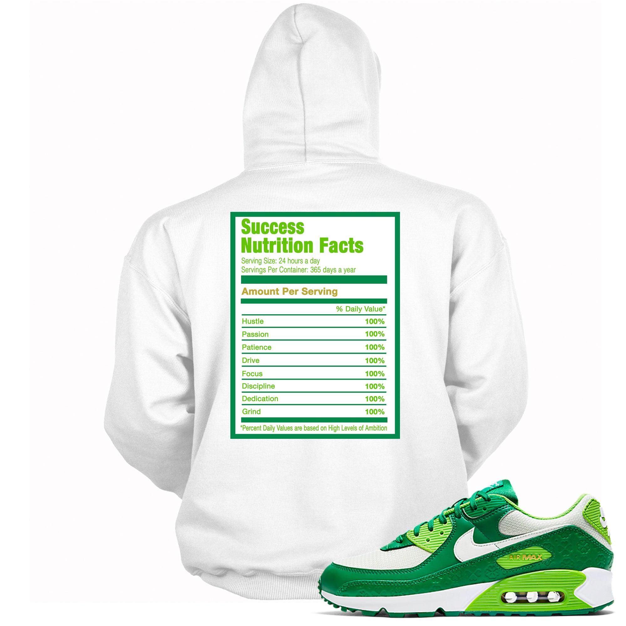 Success Nutrition Facts Hoodie Nike Air Max 90 St Patricks Day 2021 photo