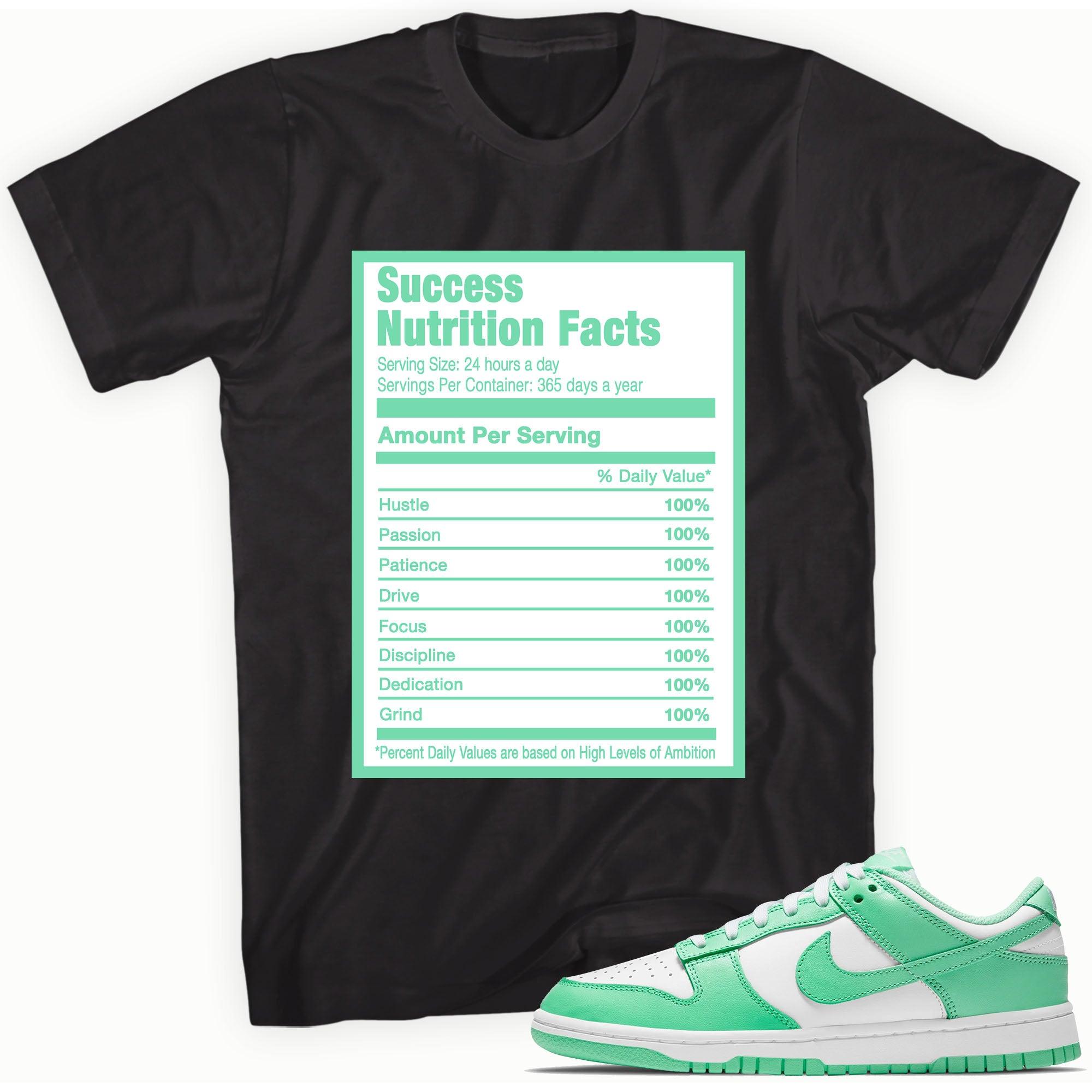 Black Success Nutrition Facts Shirt Nike Dunks Low Green Glow photo