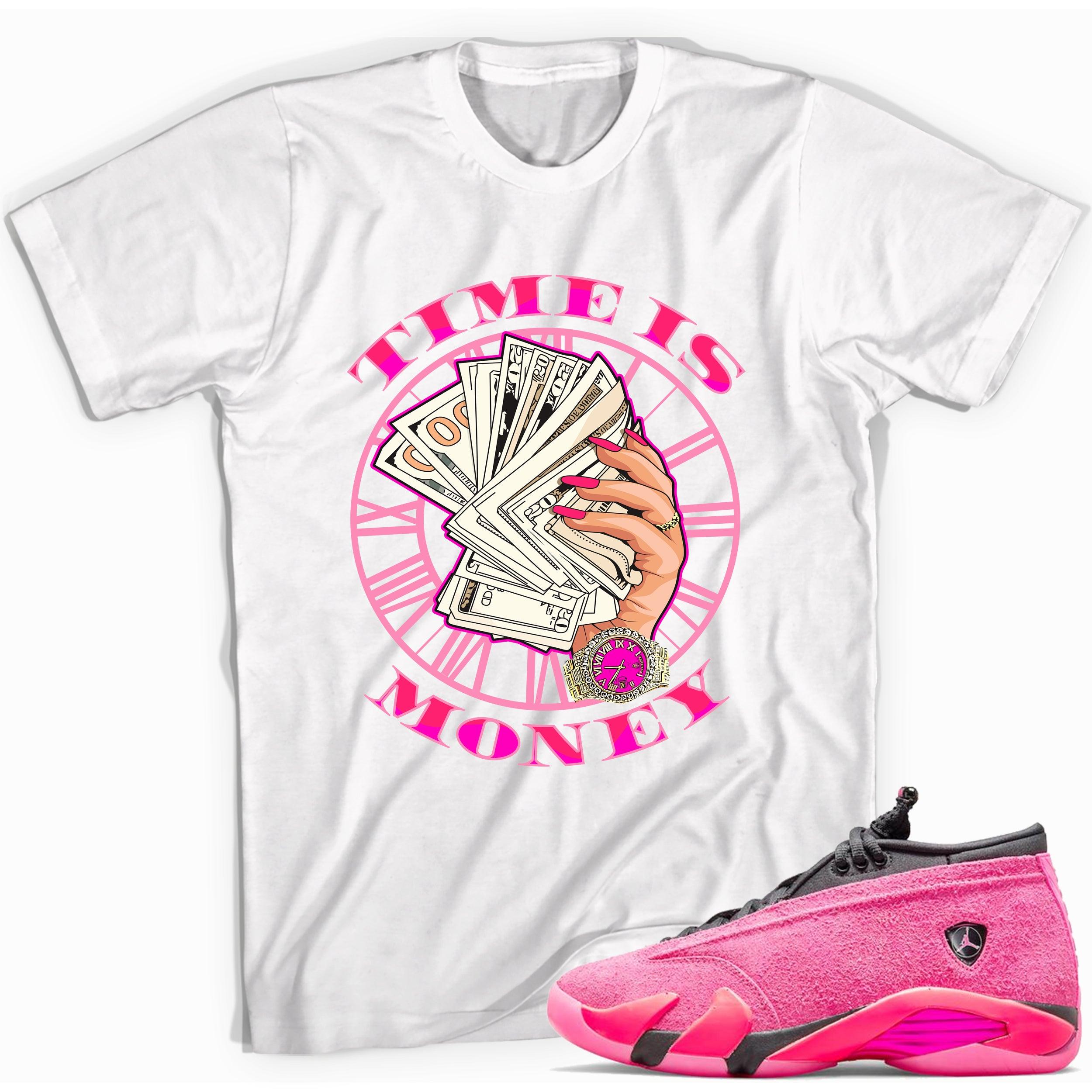 Time Is Money Shirt Jordan 14s Low Shocking Pink photo