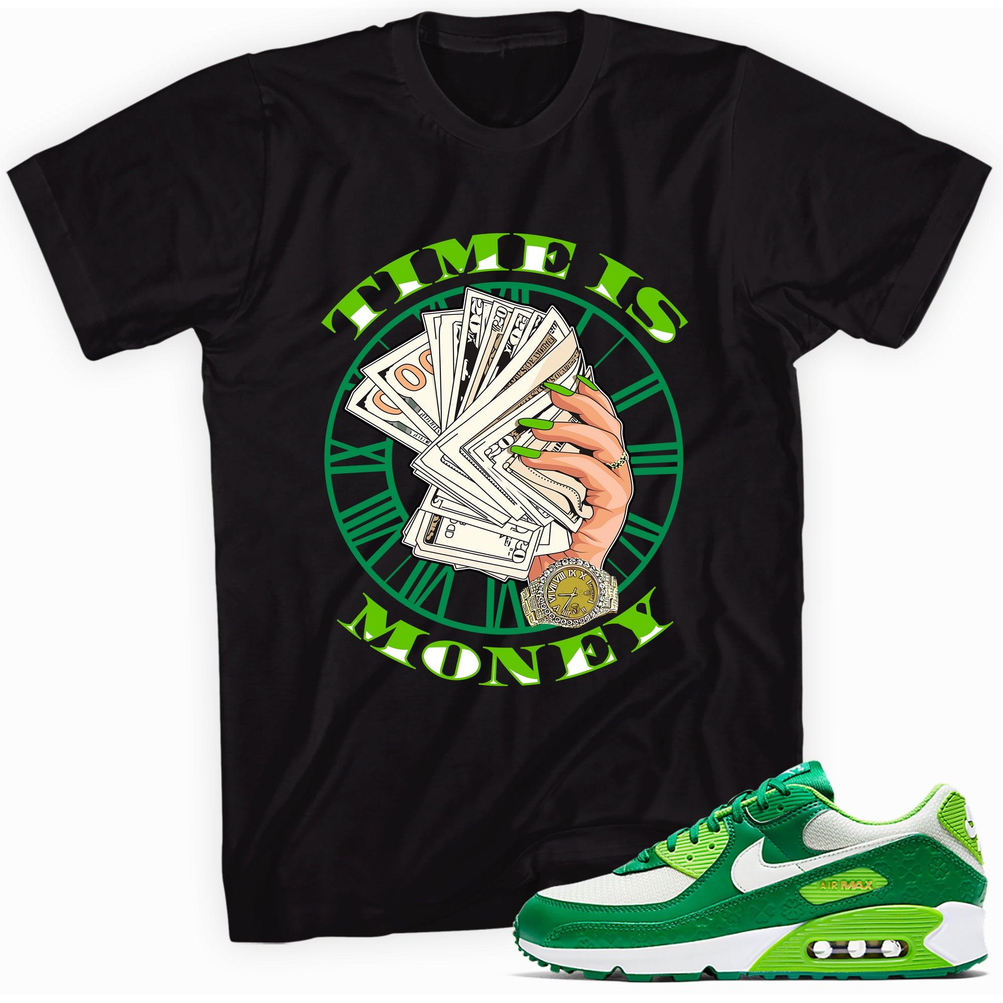 Black Time Is Money Shirt Nike Air Max 90 St Patricks Day 2021 photo