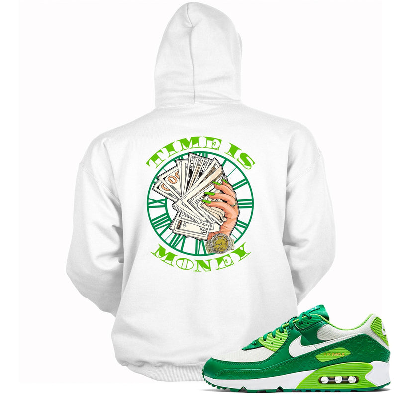 Time Is Money Hoodie Nike Air Max 90 St Patricks Day 2021 photo