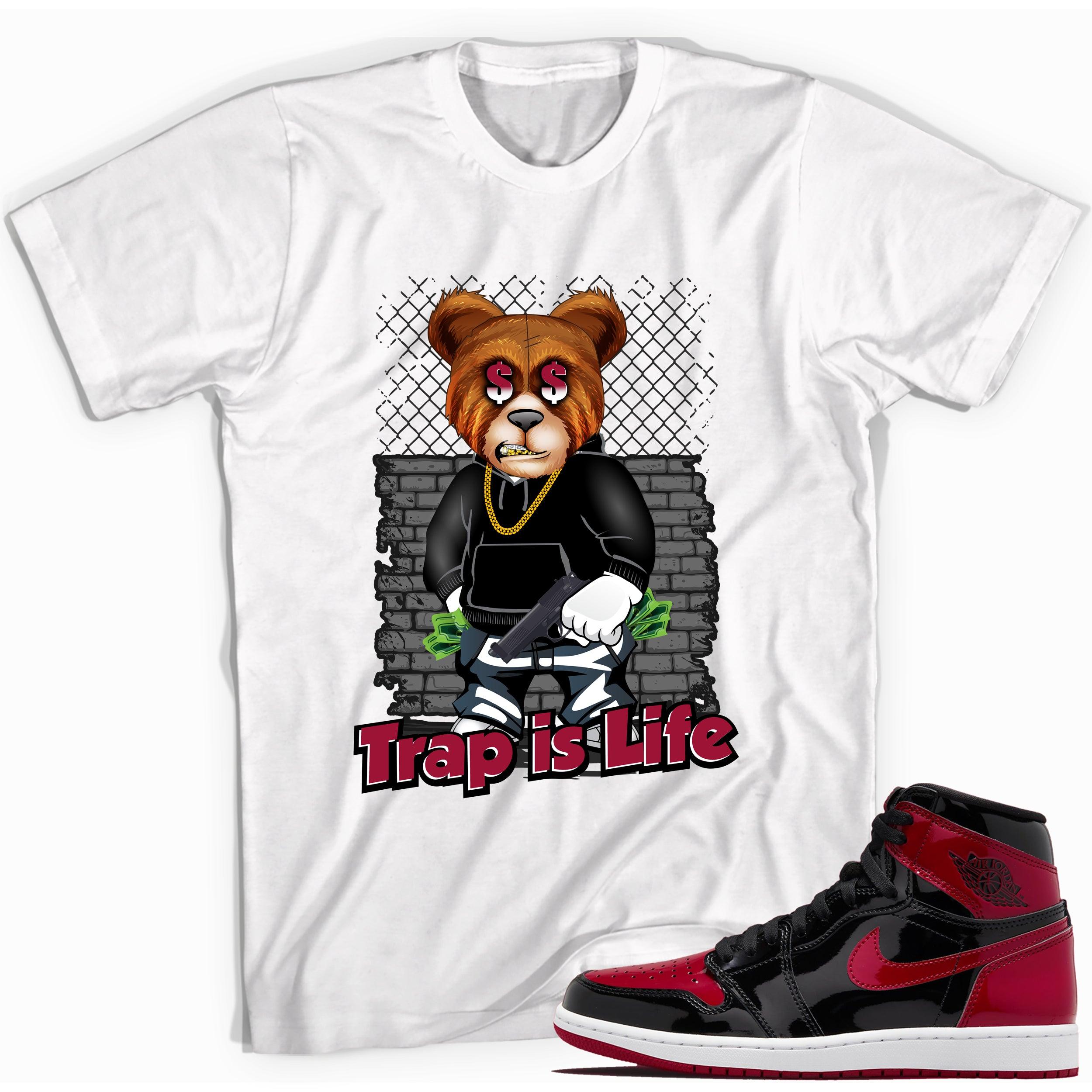 White Trap Is Life Sneaker Shirt for Jordan 1s Bred Patent photo