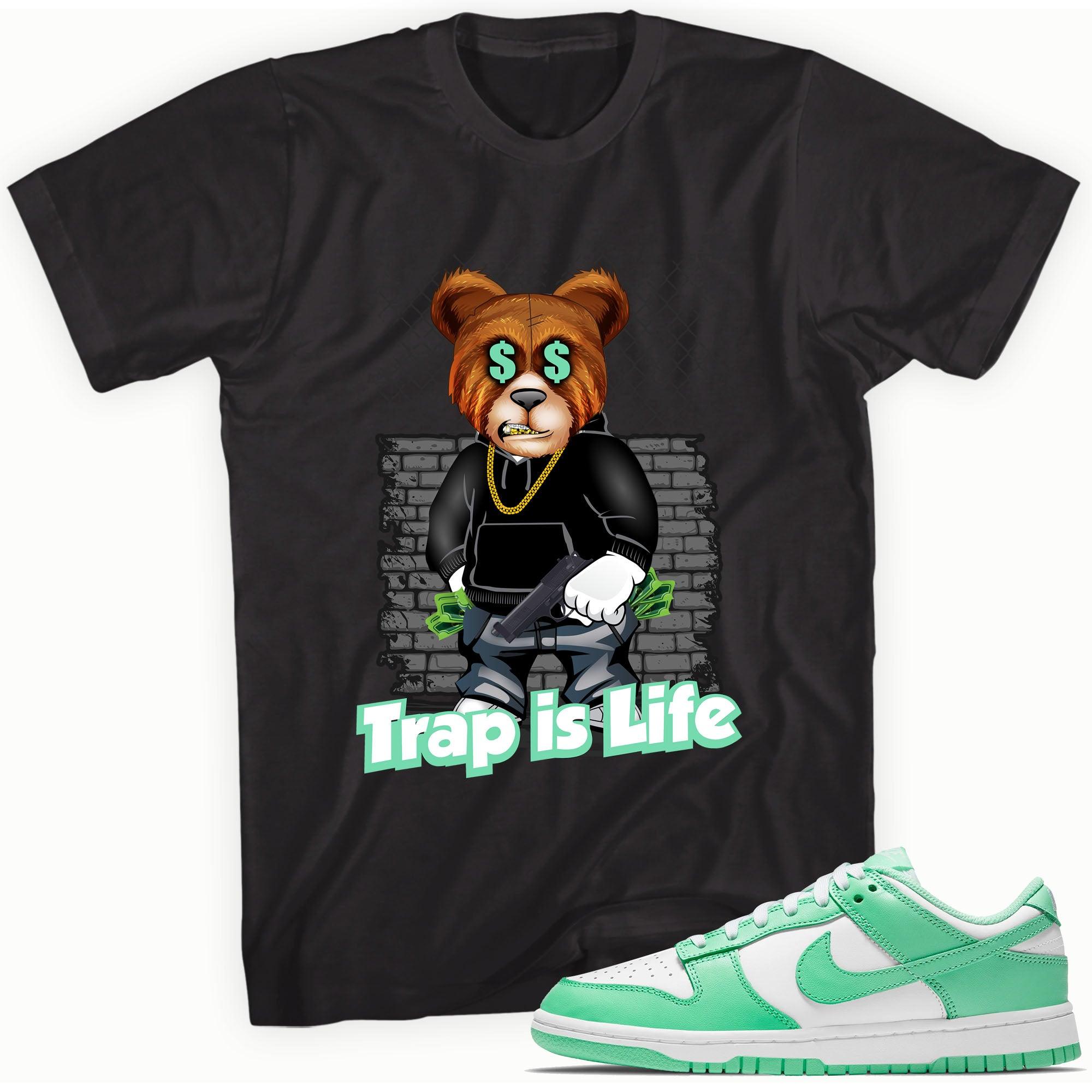 Black Trap is Life Shirt Nike Dunks Low Green Glow photo