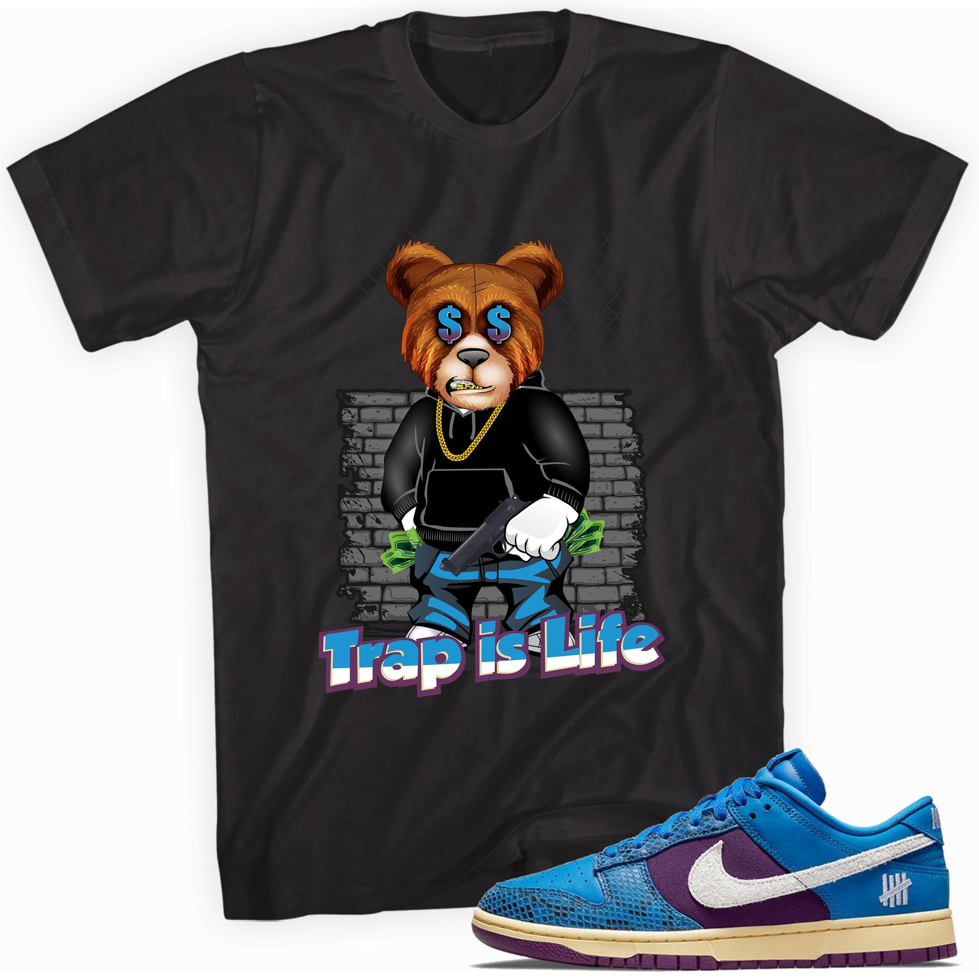 Black Trap Is Life Shirt Nike Dunk Low Undefeated 5 On It Dunk vs AF1 photo