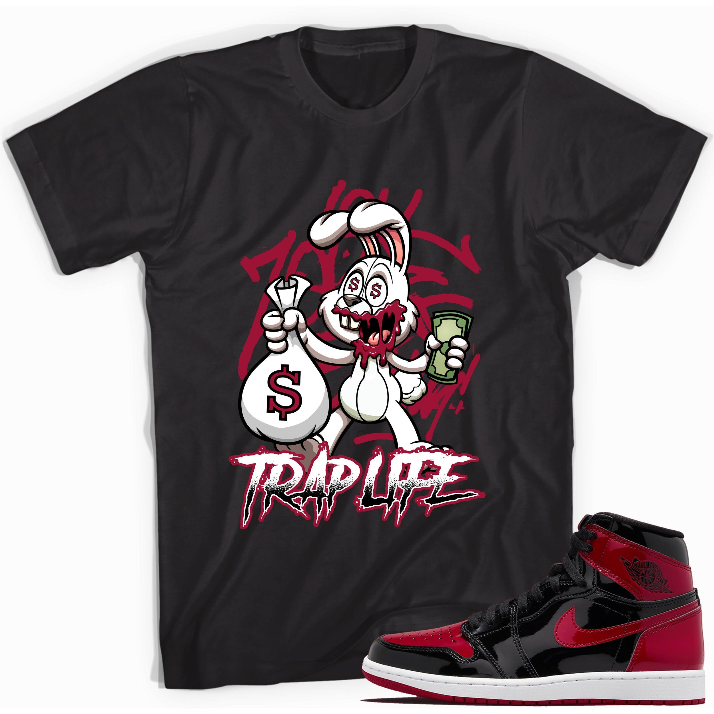 Black Trap Life Shirt for Jordan 1s Bred Patent photo