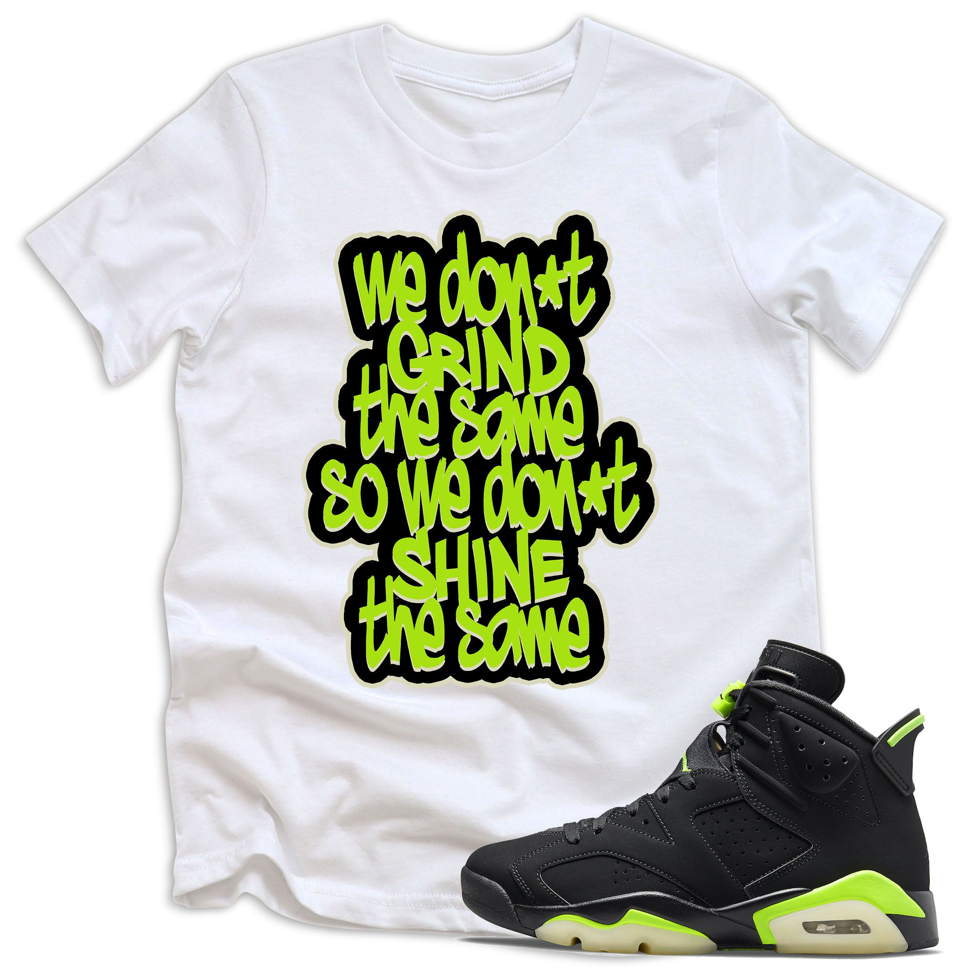 youth We Grind Shirt AJ 6s Retro Electric Green photo