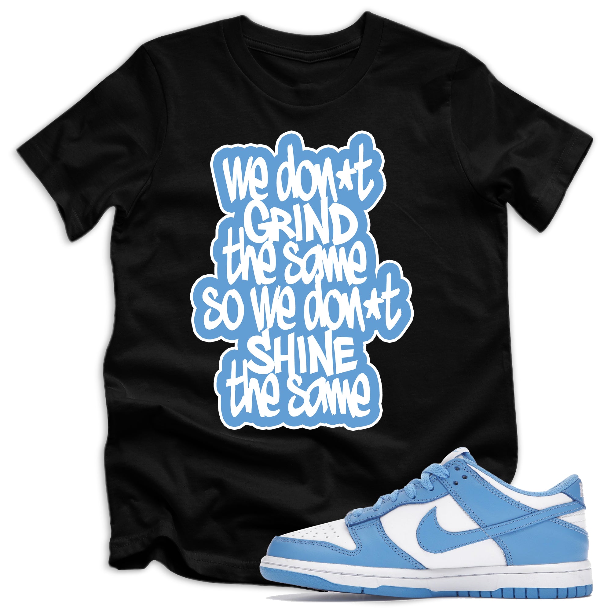 Youth We Grind Shirt Nike Dunks Low UNC photo