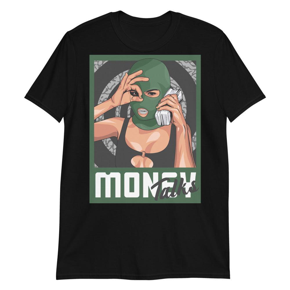 Black Money Talks Shirt Jordan 3 Pine Green photo