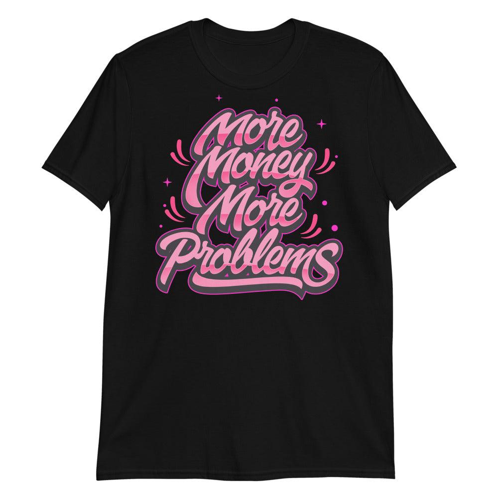 More Money More Problems Sneaker Tee AJ 14s Low Shocking Pink photo