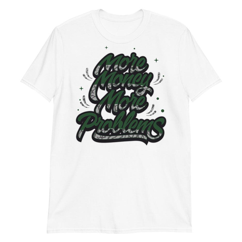 White More Money More Problems Shirt Jordan 3s Pine Green photo